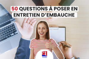 50 questions à poser en entretiens - question entretien - question entretien d'embauche